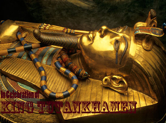 In Celebration of King Tutankhamen