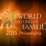 WORLD MEETING OF FAMILIES 2015 GEN